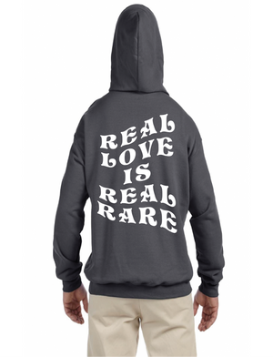 Real Love , Real Rare Hoodie